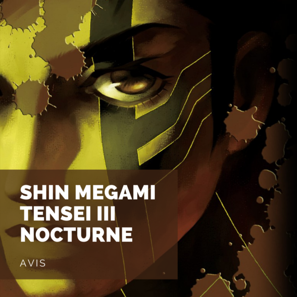 [Avis] Shin Megami Tensei III Nocturne HD Remaster: c’était mieux avant?