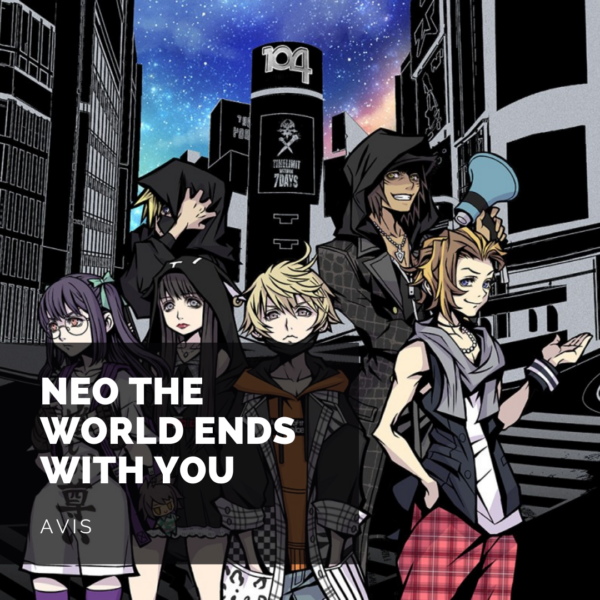 [Avis] Neo The World Ends With You : une suite qui ne manque pas de Groove?