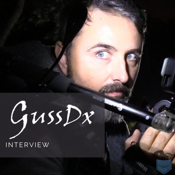 [Interview] Guss Dx – Chasseur de fantômes