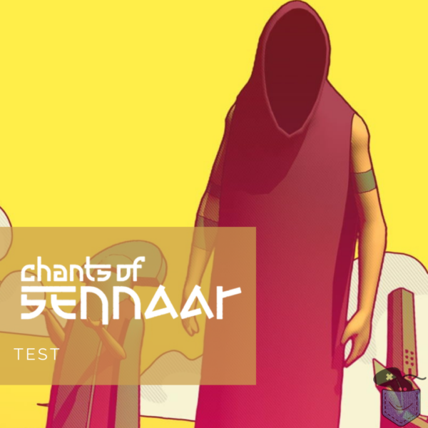 [Test] Chants of Sennaar – Un joyau rare venu de la ville rose