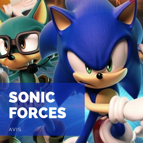 [Avis] Sonic Forces: L’union fait la force