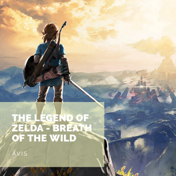 [Avis] The Legend of Zelda, Breath of the Wild: Le chef d’oeuvre tant attendu?