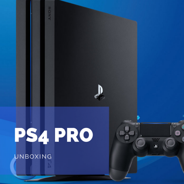 [Unboxing] PS4 Pro: la PS4 la plus puissante sous tous ses angles