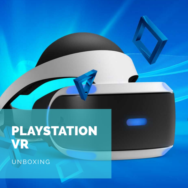 [Unboxing] PlayStation VR: découverte de la bête