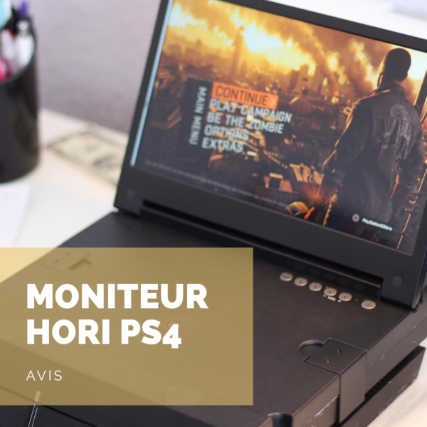 [Avis] Moniteur Hori Full HD pour PS4: et si on emmenait notre console partout? 