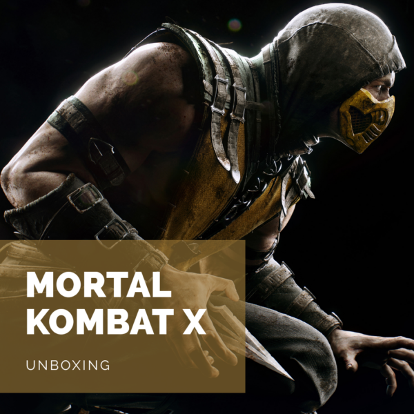 [Unboxing] Mortal Kombat X Édition Kollector PS4