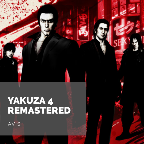 [Avis] Yakuza 4 Remastered: Quatre histoires en une