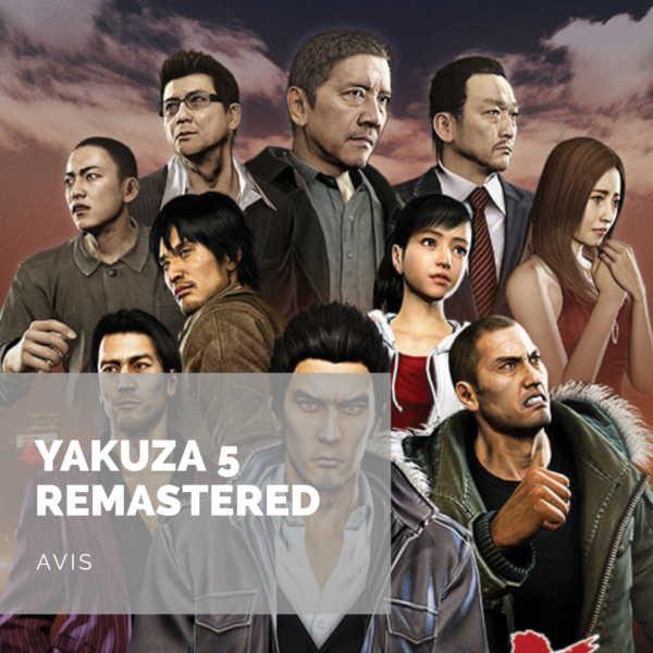[Avis] Yakuza 5 Remastered: un dernier home run!