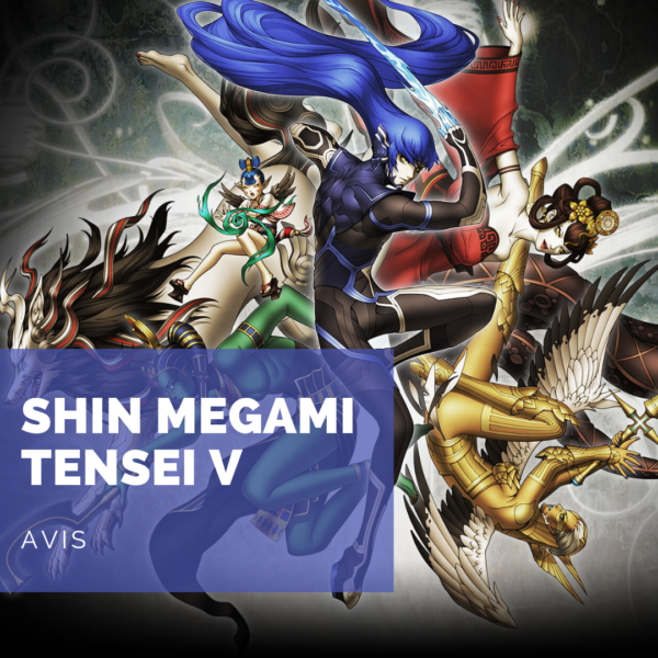 [Avis] Shin Megami Tensei V : la saga mère au sommet de sa forme?