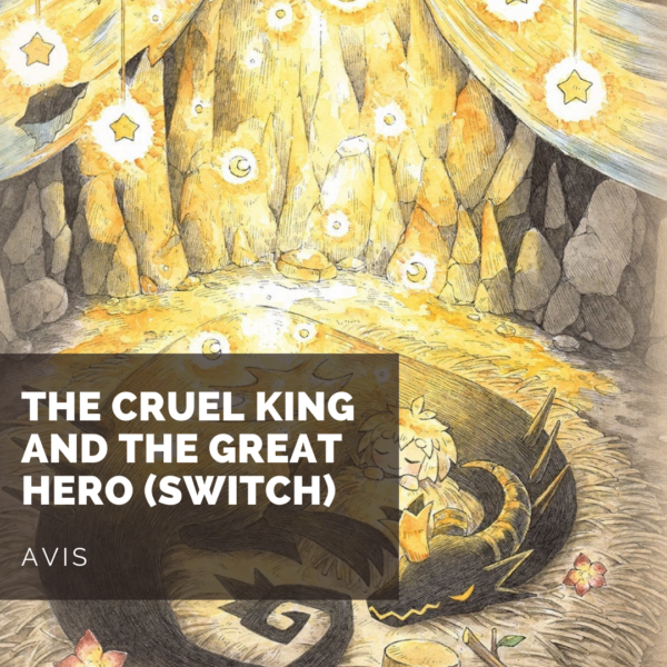 [Avis] The Cruel King And The Great Hero : c’est l’histoire d’un conte…
