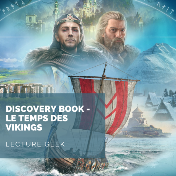 [Lecture Geek] Discovery Book – Assassin’s Creed – Le temps des vikings