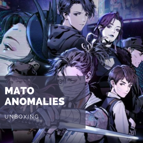 [Unboxing] Mato Anomalies: un collector absolument somptueux!