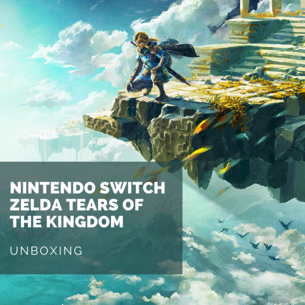 [Unboxing] Nintendo Switch Zelda Tears of The Kingdom: photos maison de la console collector