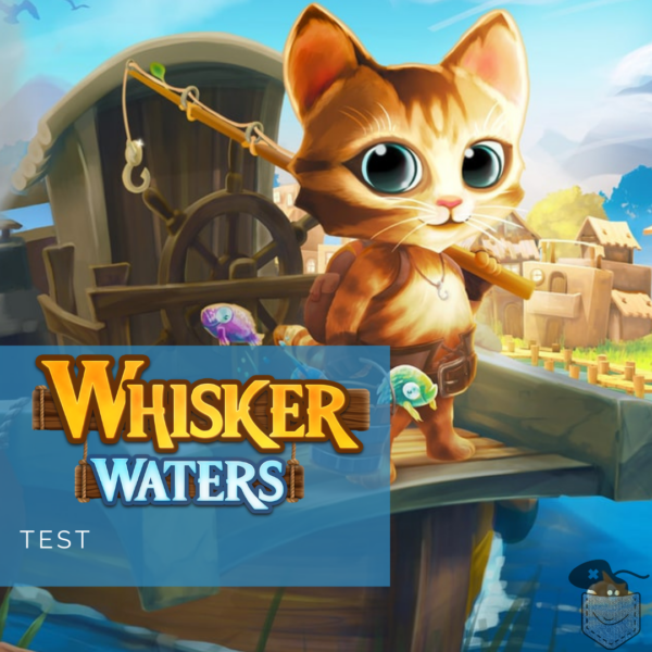 [ Test ] Whisker Waters – Un jeu de pêche qui s’échoue sur le rivage