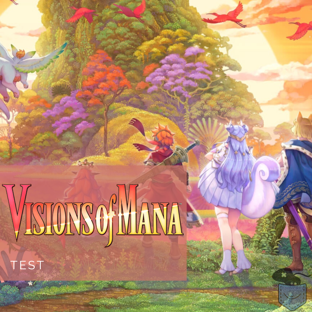 [ Test ] Visions of Mana – Un épisode classique, traditionnel et mature