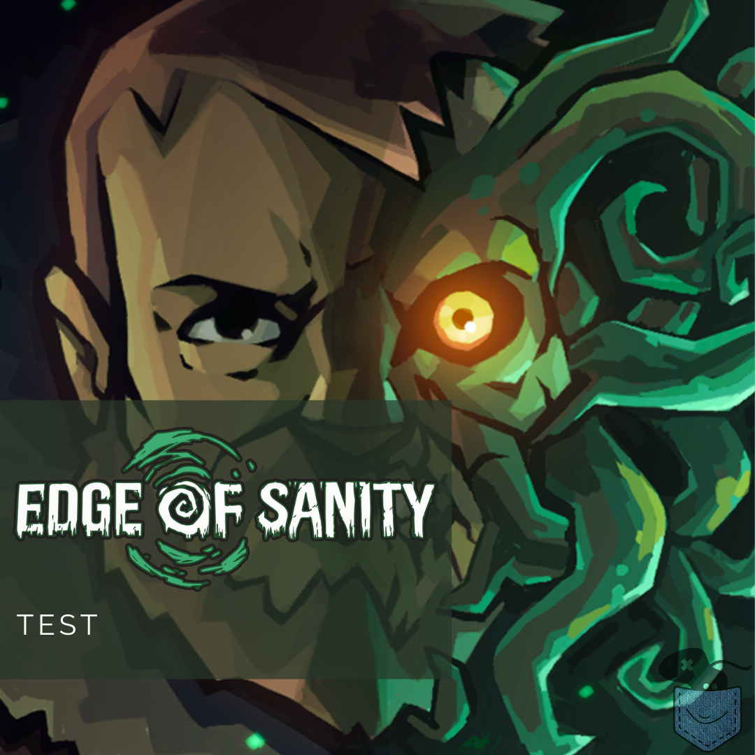 [ Test ] Edge of Sanity – Pour l’amour du mythe de Cthulhu