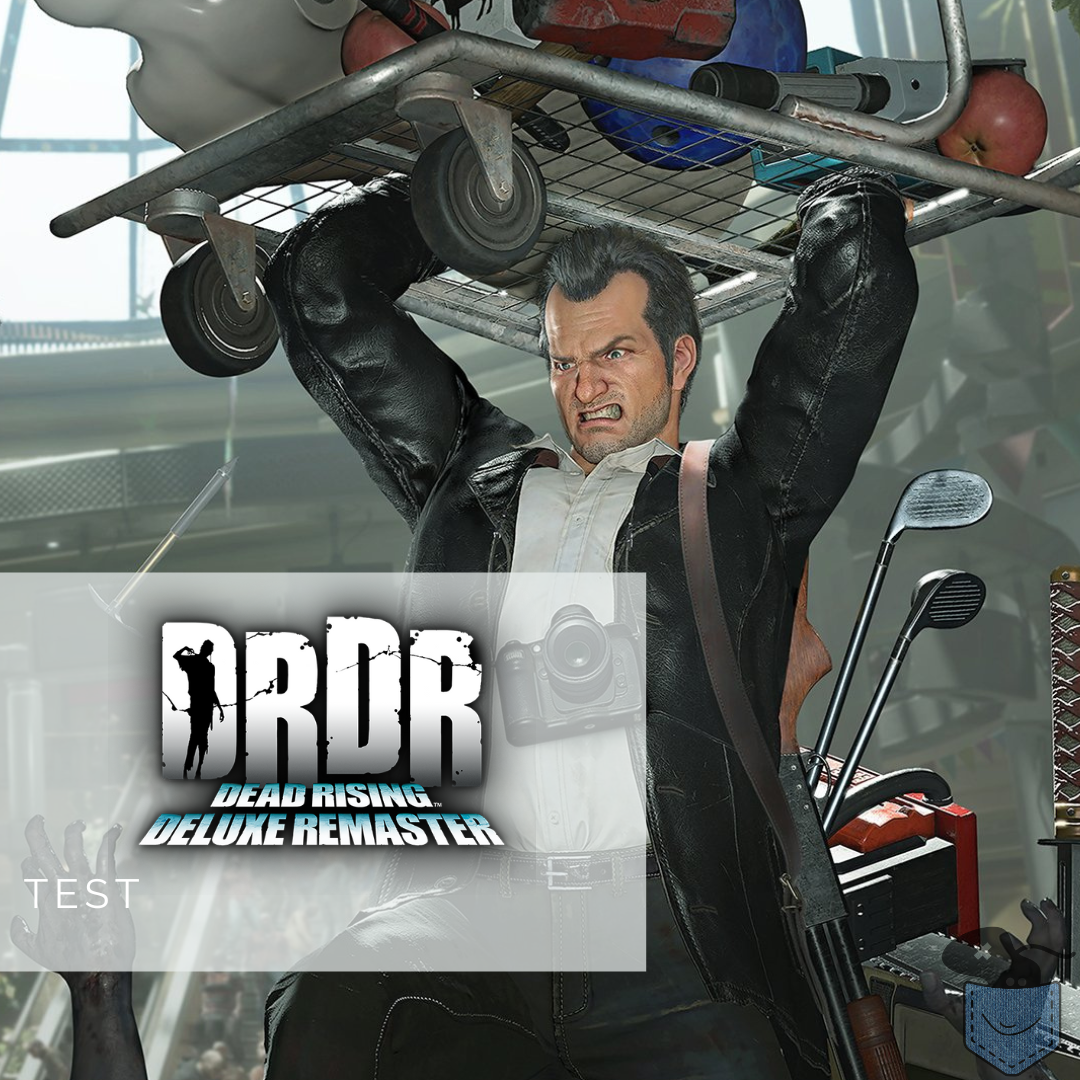 [ Test ] Dead Rising Deluxe Remaster – Un remaster qui ne fait pas le mort