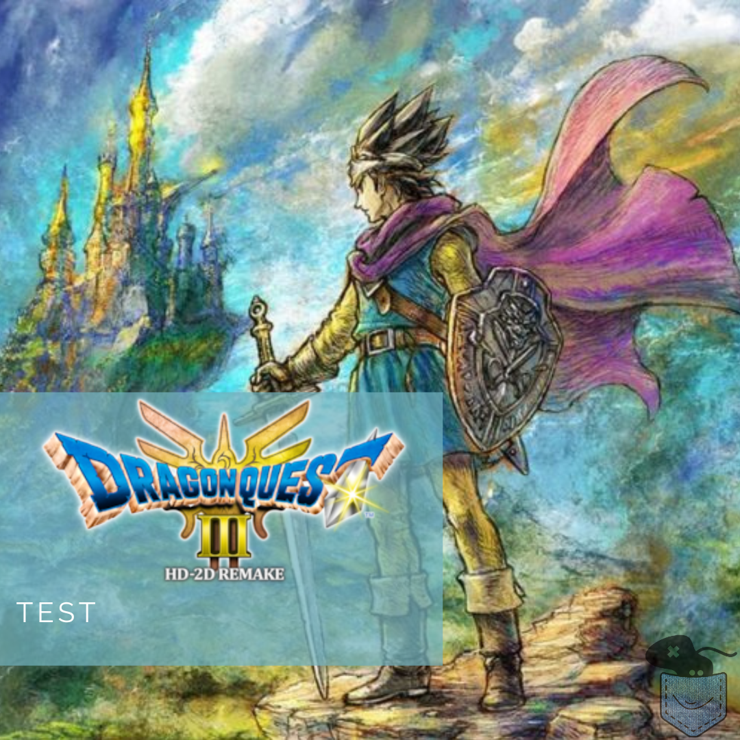 [ Test ] Dragon Quest III HD 2D Remake – Une légende à toute épreuve?