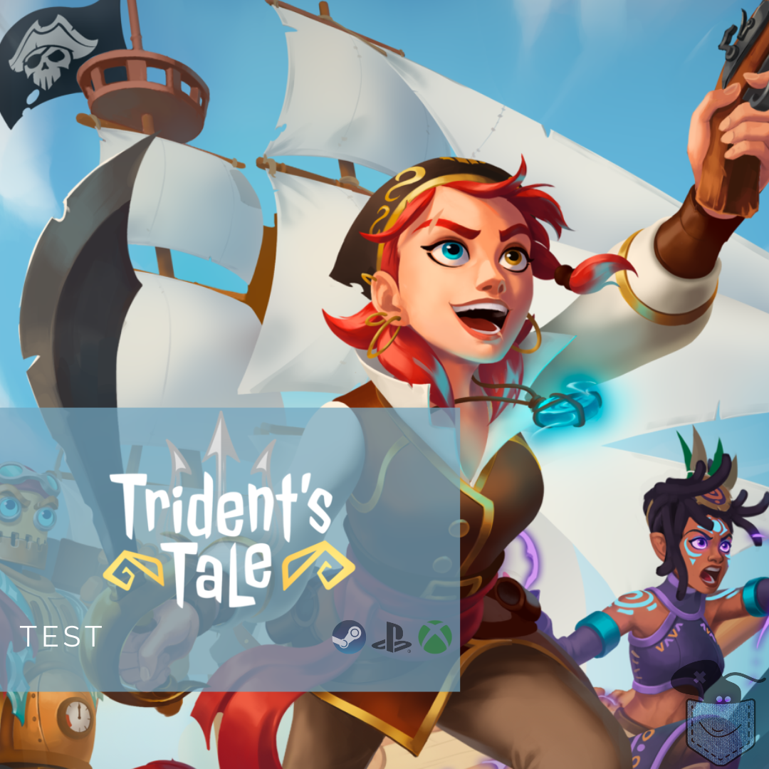 [ Test ] Trident’s Tale – Une histoire de pirates parmi d’autres…