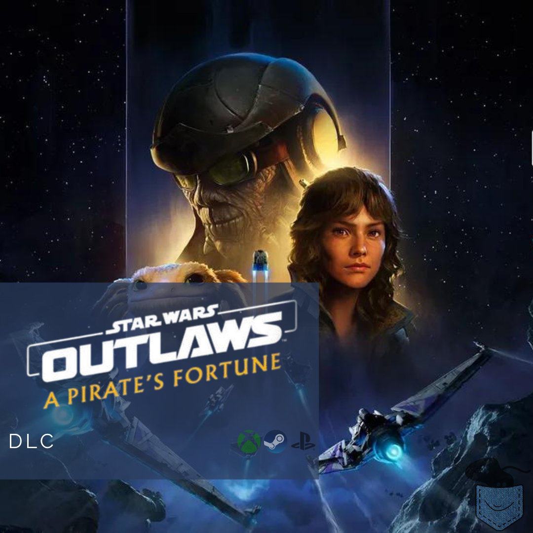 [ Avis DLC ] Star Wars Outlaws: A Pirate’s Fortune – La dernière aventure de Kay Vess ?