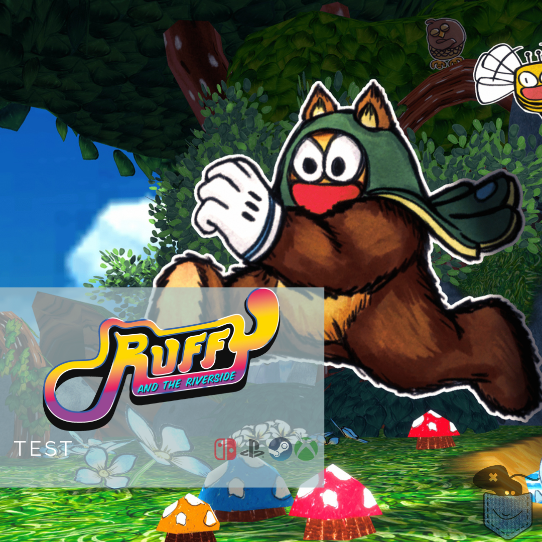 [ Test ] Ruffy and the Riverside – Incroyable, ni plus, ni moins