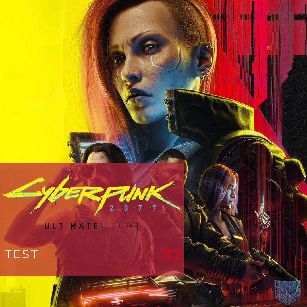 [ Test ] Cyberpunk 2077 (Nintendo Switch 2) – Un portage cyberpunk !