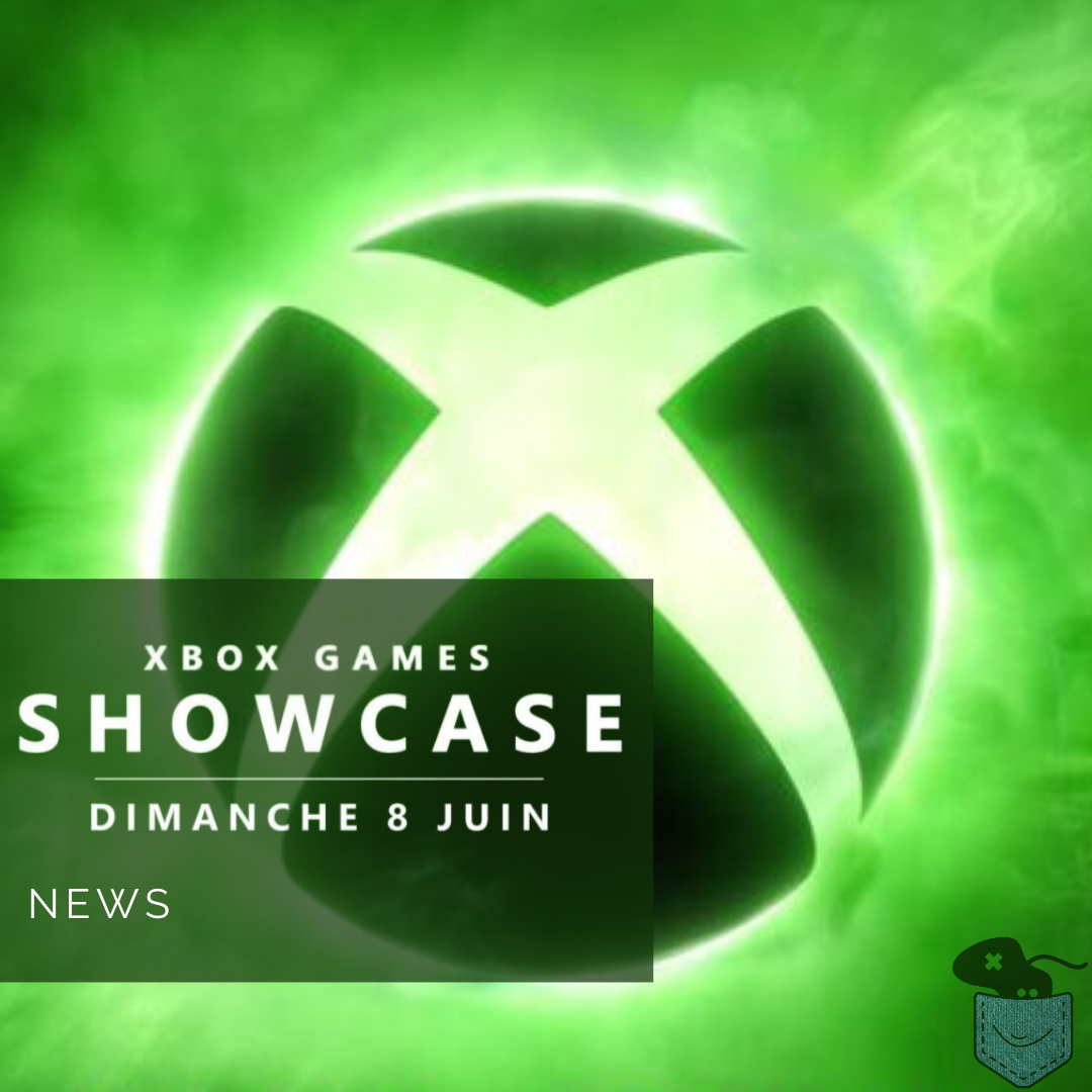 [ News ] Xbox Games Showcase 2025 – Recap’ complet des annonces