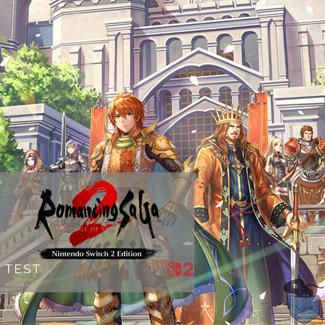 [ Test ] Romancing SaGa 2: Revenge of the Seven (Nintendo Switch 2) – Un portage plus que solide!