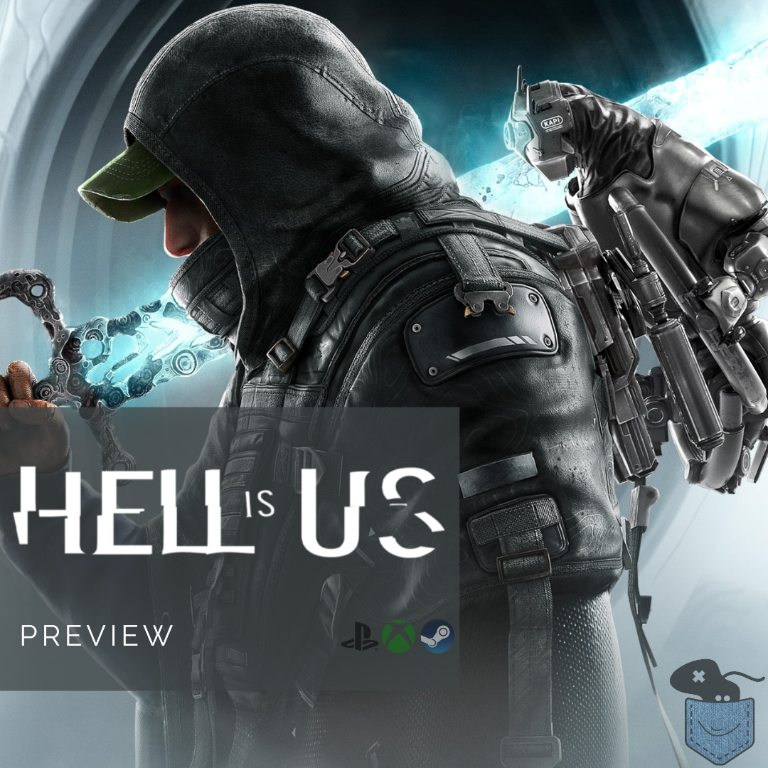 [ Preview ] Hell is Us – Une heure a suffit à me faire compter les jours