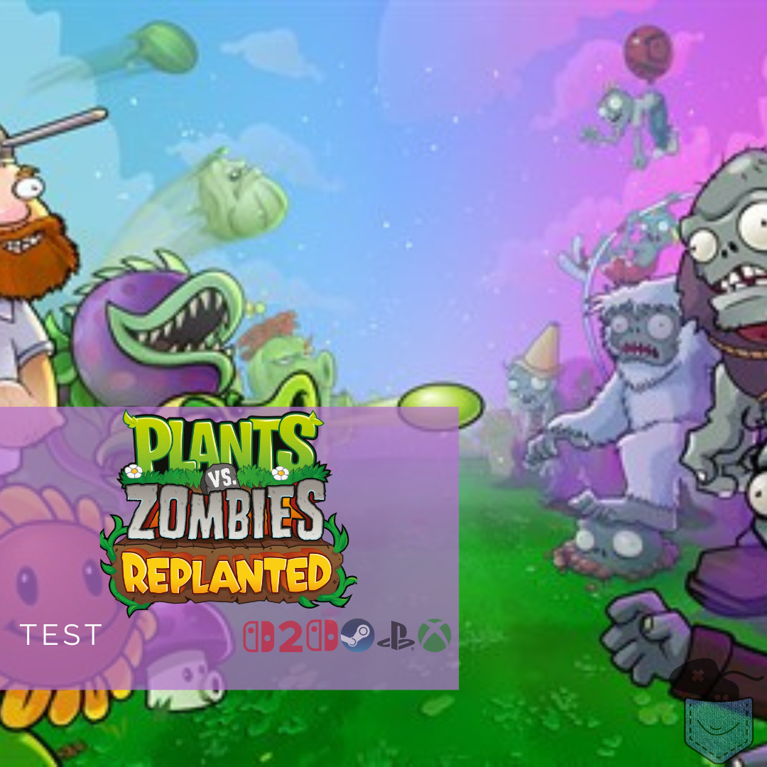 [ Test ] Plants vs Zombies: Replanted – Culte et intemporel mais pas à tout prix