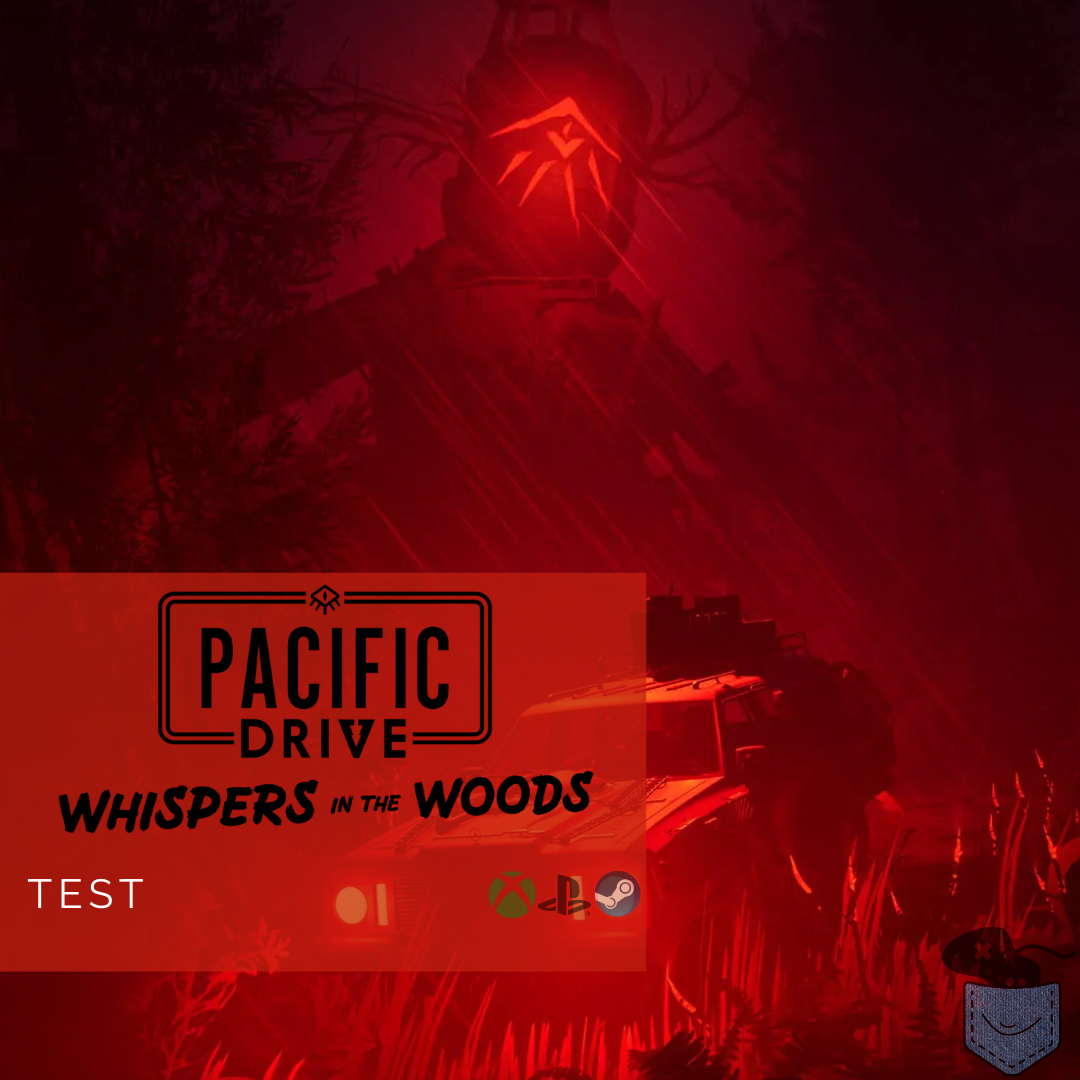 [ Test ] Pacific Drive: Whispers in the Woods – Promenons nous dans les bois