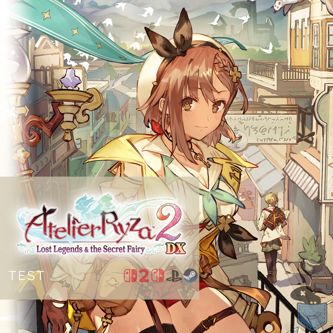 [ Test ] Atelier Ryza 2 – Lost Legends & the Secret Fairy DX – Une formule affinée mais moins engageante