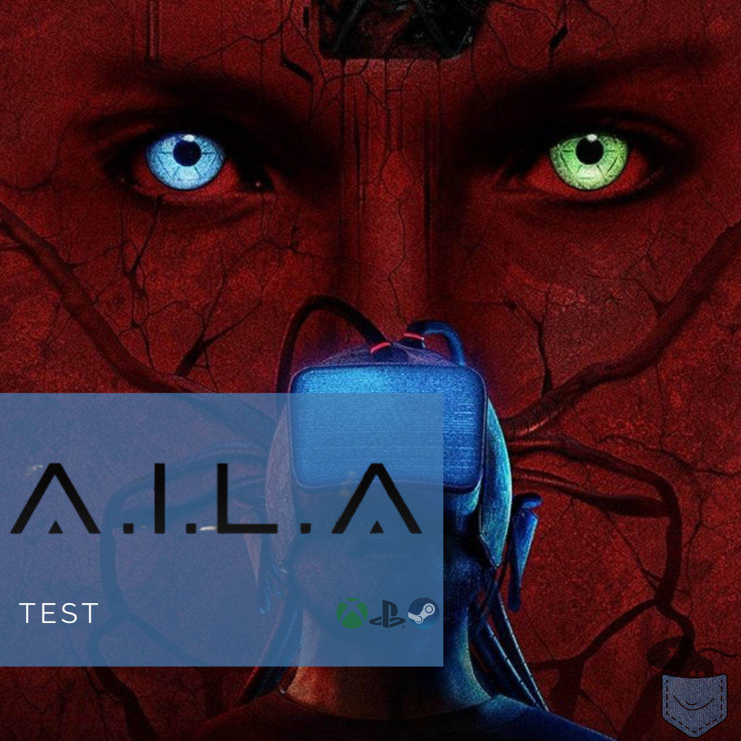 [ Test ] A.I.L.A – Quand c’est le jeu vidéo qui teste son joueur