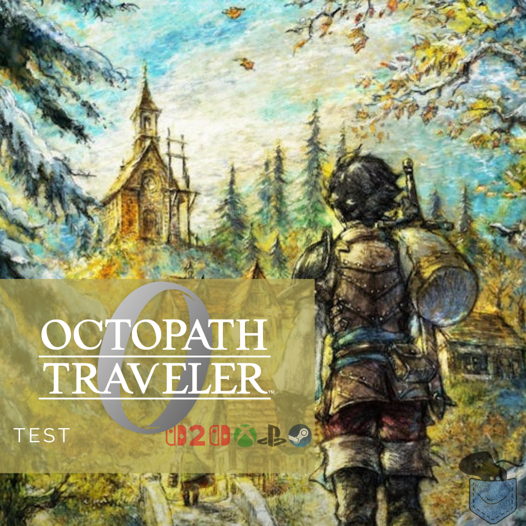[ Test ] Octopath Traveler 0 – Un Porteur d&rsquo;Anneau pour les rassembler tous