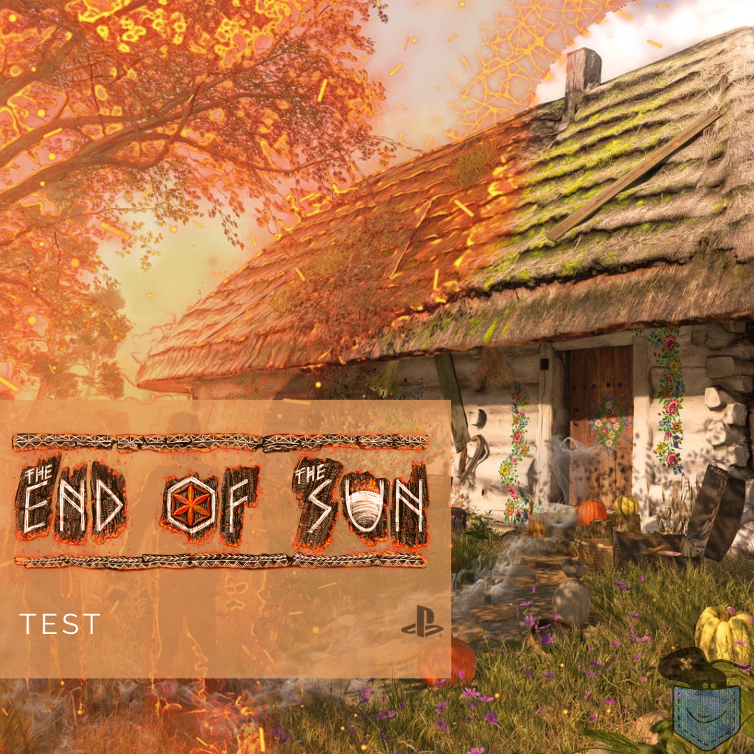 [ Test ] The End of the Sun – Exploration de la mythologie slave