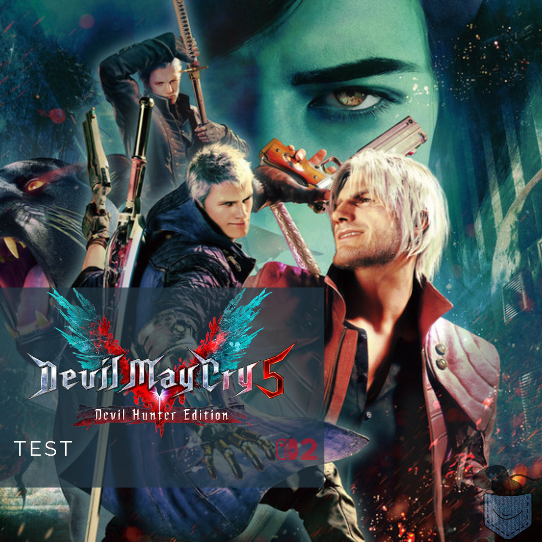 [ Test ] Devil May Cry 5 Devil Hunter Edition (Switch 2) – Jackpot !